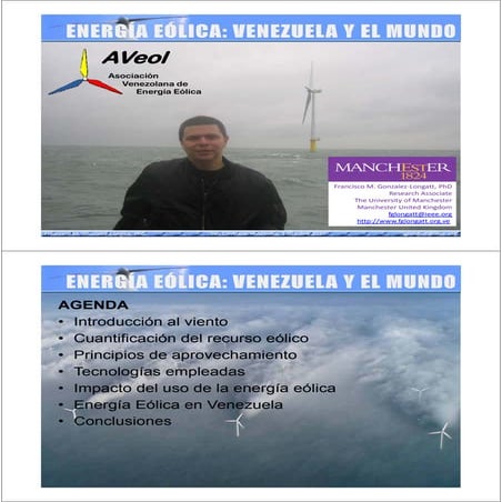 Energia Eolica: Venezuela y el Mundo. 1 Octubre de 2010. San Cristobal, Venezuela