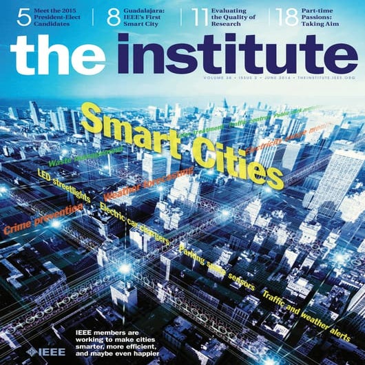 Smart Cities Special Issue - IEEE the institute June 2014
