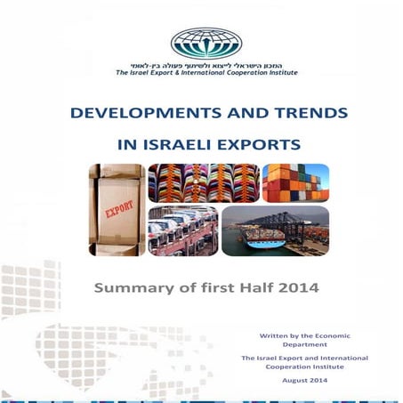 IEICI-Developments and trends in Israel exports - H1.2014 summary