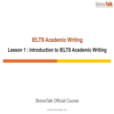 IELTS Academic Writing Lesson 1
