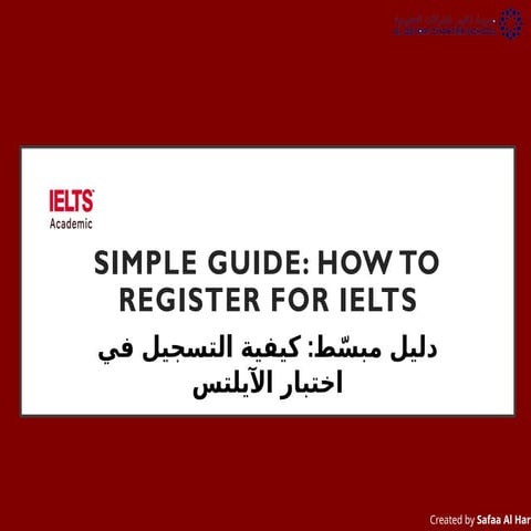 Comprehensive Step-by-Step Guide to Registering for IELTS Exam | PPTX