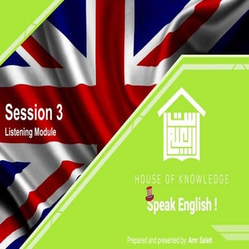 IELTS Preparation session 3 - Listening Module