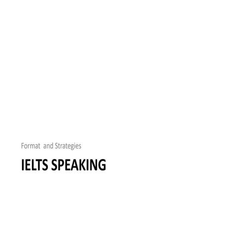 IELTS SPEAKING Preparation  Part 1 and part 2.pptx