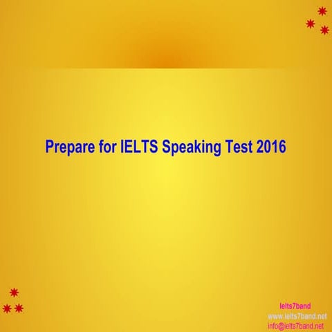 Ielts speaking test - 2016