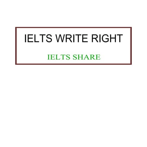 Ielts write right | PDF