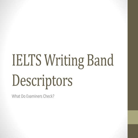 IELTS Writing Band Descriptors