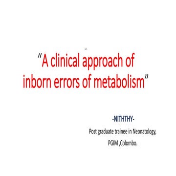 Inborn Errors of metabolism PPT