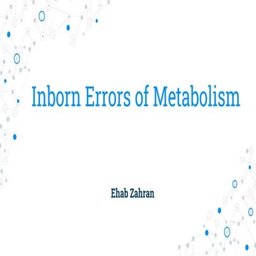 Inborn Errors of Metabolism | PPTX