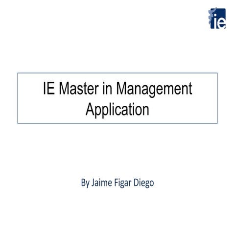 IE master in management application