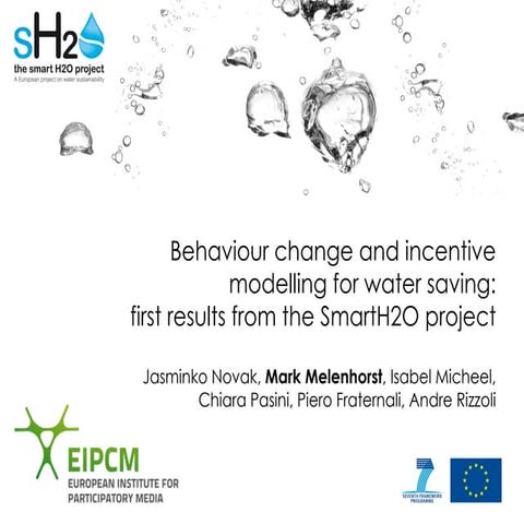 Behaviour change and incentive  modelling for water saving:  first results fr...