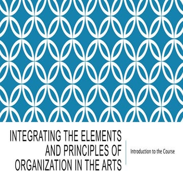 Iepa lecture 1 introduction and  integrative art
