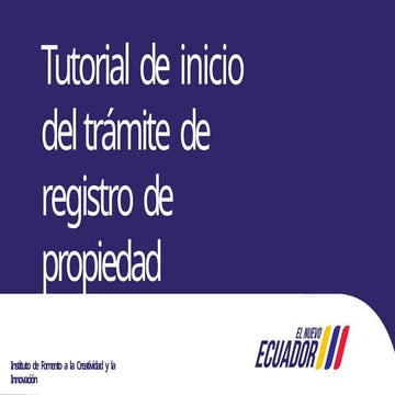 Manual de registro de propiedad IEPI Ecuador | PPTX