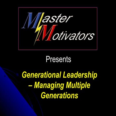 Christopher Rausch | Master Motivators | Presentation - Generational Leadership