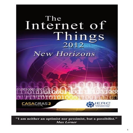The Internet of Things 2012 - New Horizon