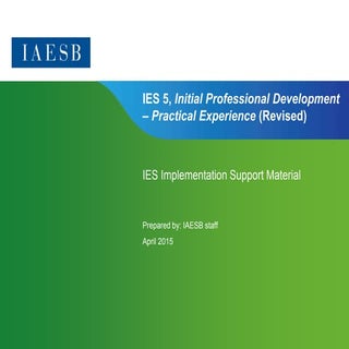 IES 5 - Practical Experience