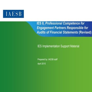 IES 8 - Professional Competence for...