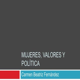 IESA: mujer, valores y política