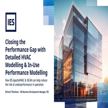 Closing the Performance Gap with Detailed HVAC Modelling & In-Use Performance...
