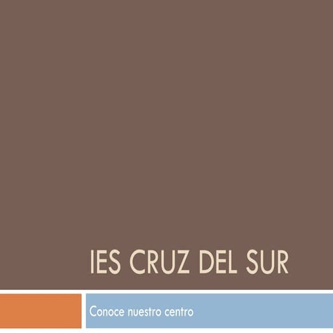 Ies cruz del sur