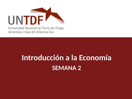IE_SEMANA 2_2025_Modelo OyD T semana dos, microeconomía e introducción