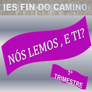 Nós lemos en galego, e ti?