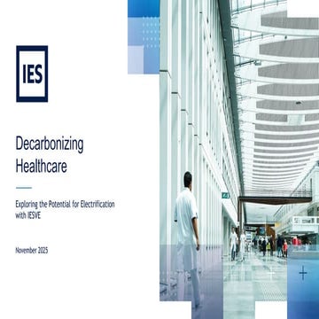 Decarbonizing Healthcare: Exploring the Potential for Electrification with IESVE