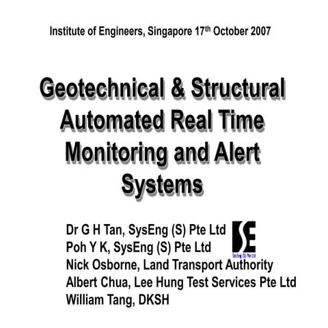 Geotechnical & Structural Automated Real Time Monitoring and Alert Systems