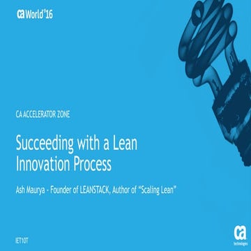 Tech Talk: Succeeding with a LEAN Innovation Process