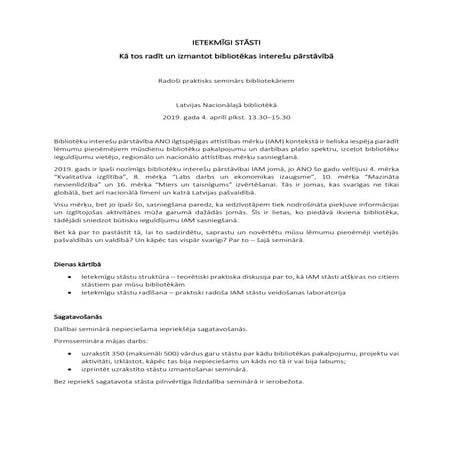 “Ietekmīgi stāsti: kā tos radīt un izmantot bibliotēkas interešu pārstāvībā” (apraksts)