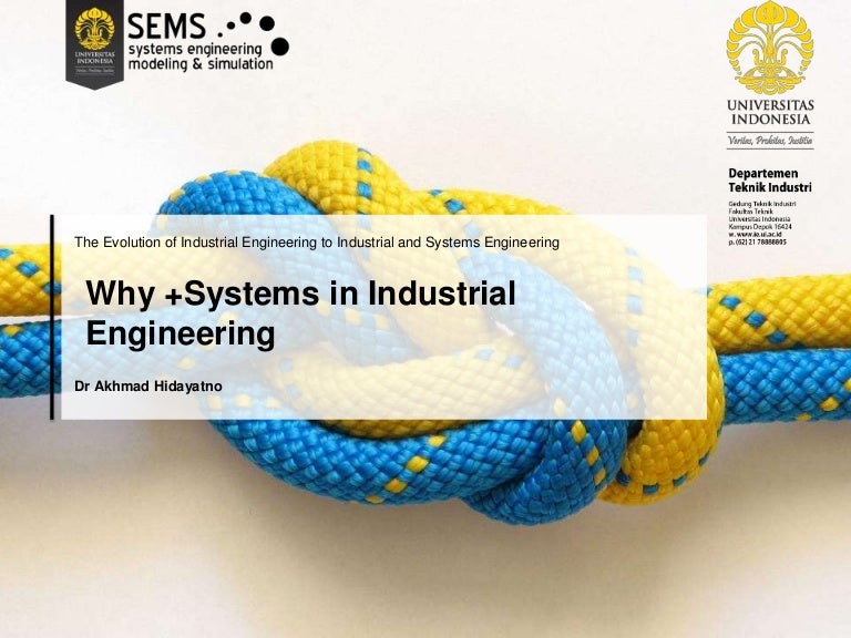 Why Systems Engineering in Industrial and Systems Engineering