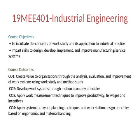 IE_worksystem in an industry, which helps to get output from input | PPT