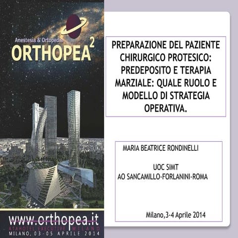 2014 orthopea milano - rondinelli - preparazione del paziente ...