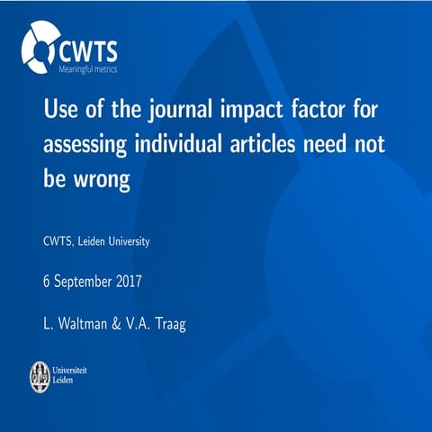 Use of the journal impact factor for assessing individual articles need not be wrong