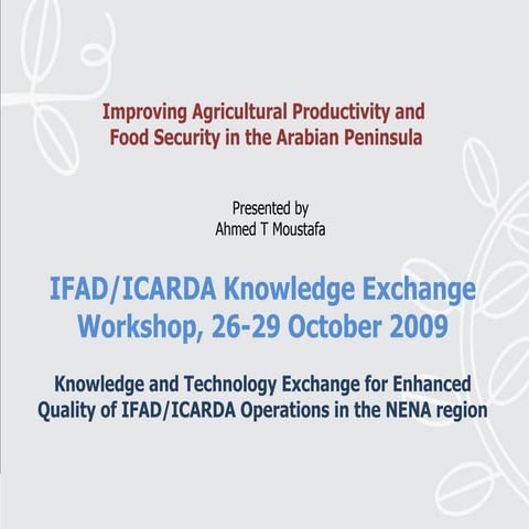 Improving Agricultural Productivity and Food Security in the Arabian Peninsul...