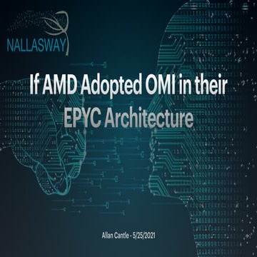 If AMD Adopted OMI in their EPYC Architecture