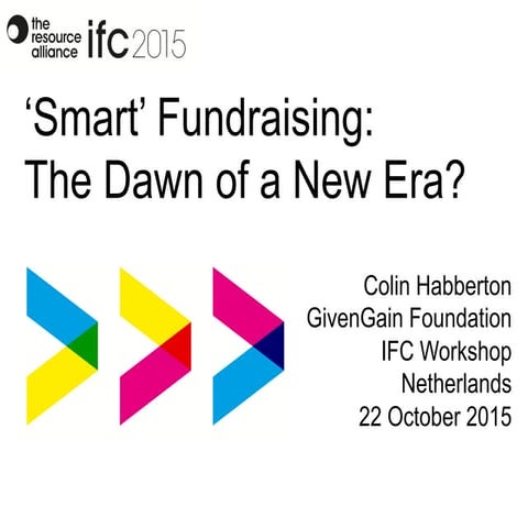 IFC 2015: 'Smart' Fundrasing Workshop