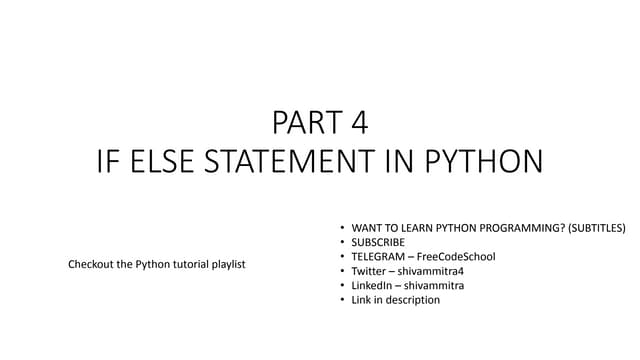 PART 4 - Python Tutorial | If Else In Python With Examples | PPTX ...