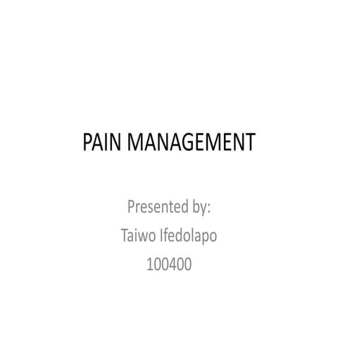 nursing management of a patient with pain | PPTX