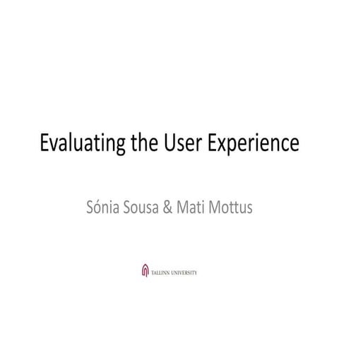 Evaluating User experience