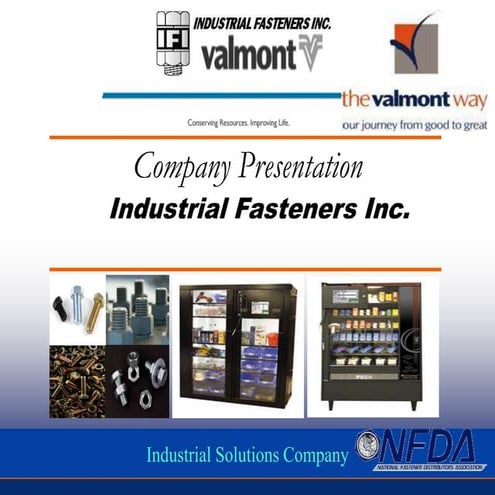 Industrial Fasteners/ Valmont