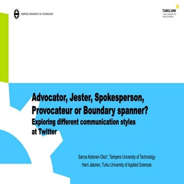 Advocator, Jester, Spokesperson, Provocateur or Boundary spanner? Exploring d...