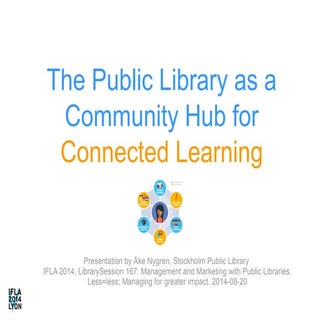 The Public Library as a Community H...