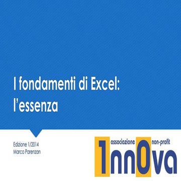 I fondamenti di Excel - L'Essenza