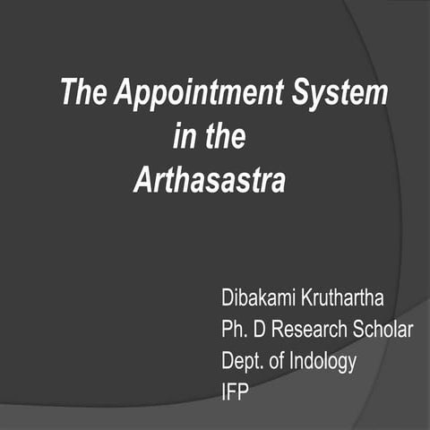 The appointment systems in the Arthasastra