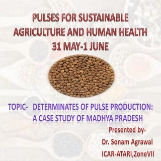 IFPRI- Determinates of Pulse Produc...