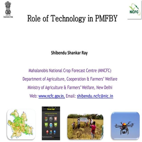 IFPRI-Role of technology in PMFBY-SS Ray