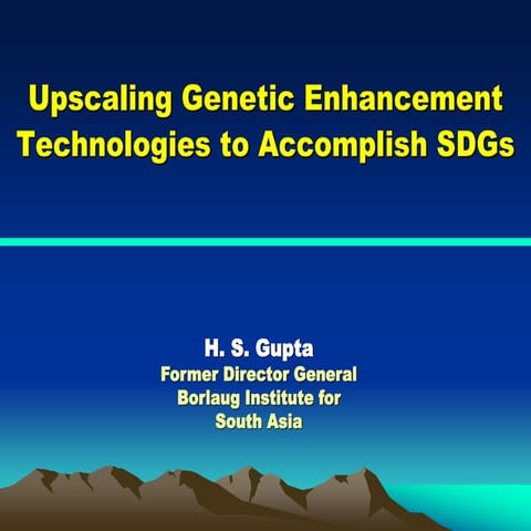 IFPRI-TAAS-ICAR- Upscaling Genetic Enhancement Technologies to Accomplish SDG...