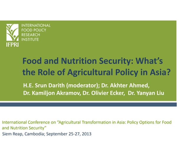 Food and Nutrition Security: What's the role of Agricultural Policy in Asia?