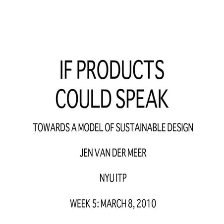 If Products Could  Mar 8 2010