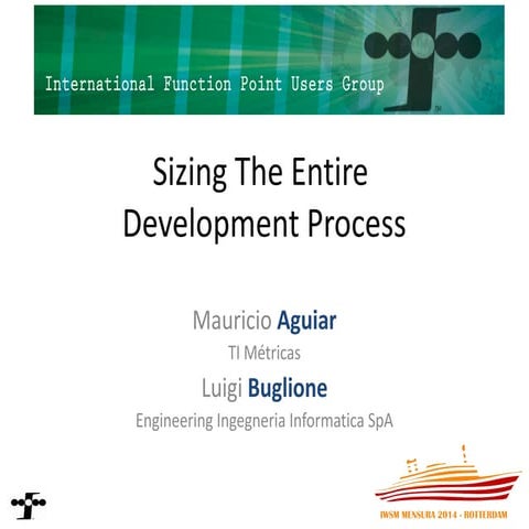 Sizing The Entire Development Process